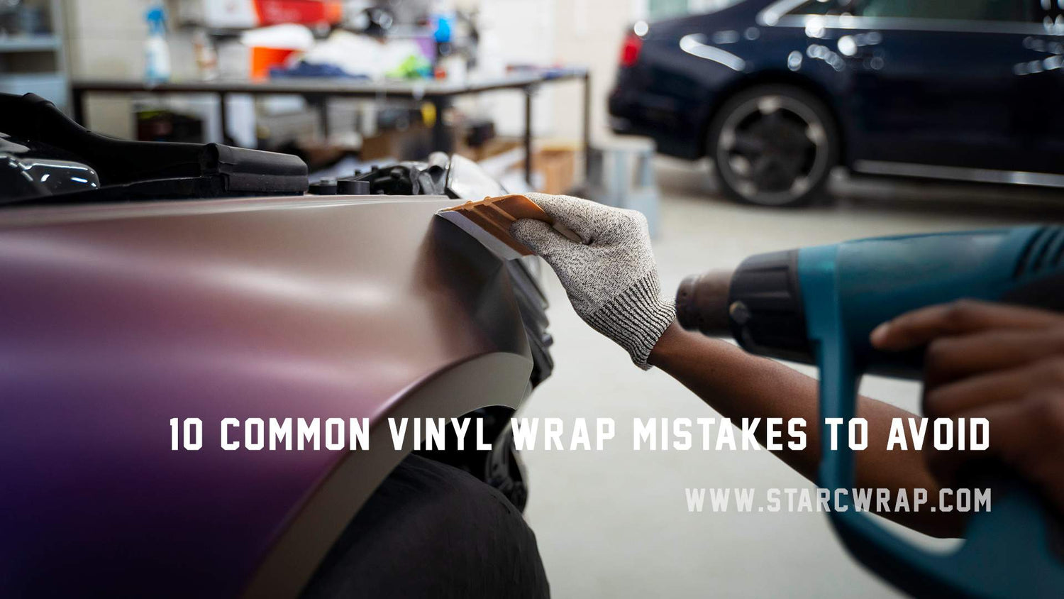 10 Common Vinyl Wrap Mistakes to Avoid