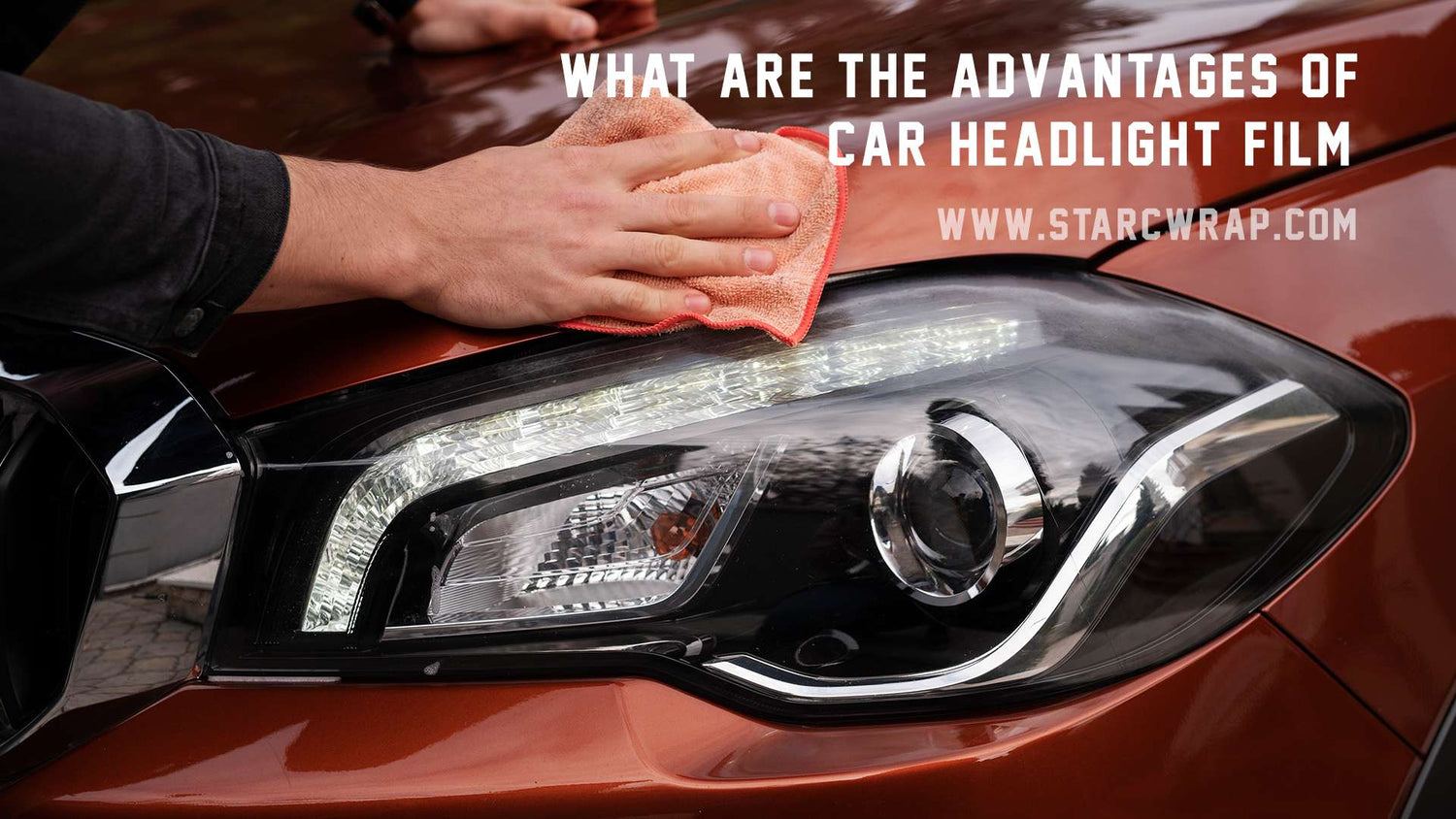 What Are the Advantages of Car Headlight Film?